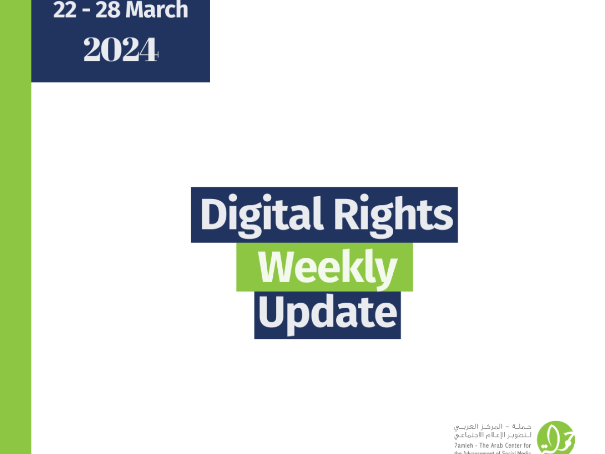 Digital Rights Weekly Update 22 - 28 March