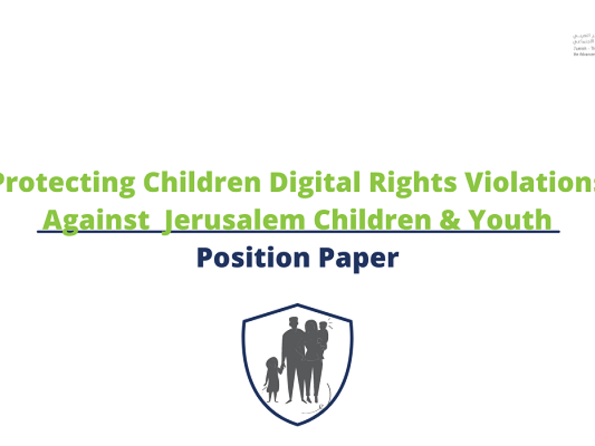 Protecting Children Digital Rights Violations Against Jerusalem Children & Youth