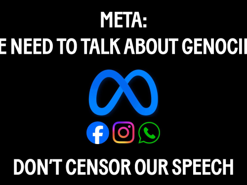 Tell Meta: We Need to Talk About Genocide 