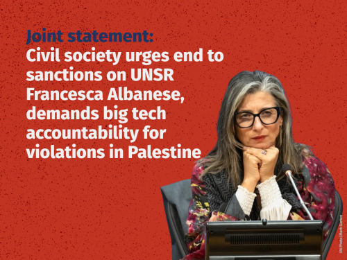 Civil society urges end to sanctions on UNSR Francesca Albanese, demands big tech accountability for violations in Palestine